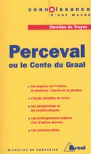 Perceval ou le Conte du Graal - Chrétien de Troyes
