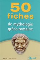 50 fiches mythologie gréco-romaine