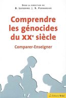 Comprendre les génocides du XXe siècle