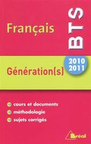 Français BTS 2010-2011 : génération(s)