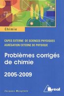 Problèmes corrigés de chimie 2005-2009