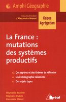 La France, mutations des systèmes productifs