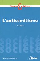 L'antisémitisme - 2e édition
