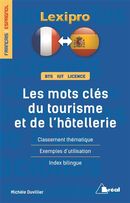 Les mots clés du tourisme et de l'hôtellerie Français-Espagnol