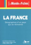 La France : Géographies d'un pays qui se réinvente