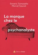 La marque chez le psychanalyste