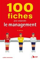 100 fiches pour comprendre le management 5e édition