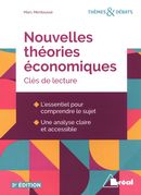 Nouvelles théories économiques : Clés de lecture 3e édition