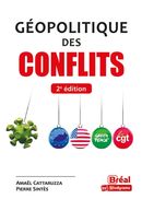 Géopolitique des conflits - 2e édition