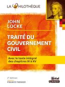 Traité du gouvernement civil - Locke - 2e édition : Avec le texte intégral des chapitres IX à XV