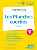 Les planches courbes - Yves Bonnefoy