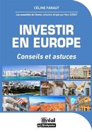Immobilier, investir en Europe - Conseils et astuces