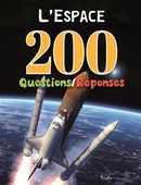 L'espace - 200 Questions/Réponses