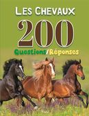 Les chevaux - 200 Questions/Réponses