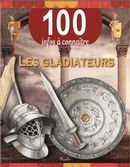 Les gladiateurs - 100 infos à connaître