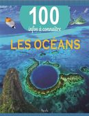 Les océans - 100 infos à connaître
