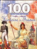 Histoire de France - 100 Questions Réponses