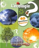 L'écologie - 40 Questions/Réponses