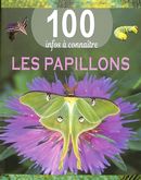 Les papillons - 100 infos à connaître