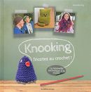 Knooking : tricotez au crochet !