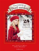 Un conte de Noël suédois au tricot : 25 modèles pour toute la famille