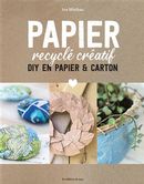 Papier recyclé créatif  - DIY en papier & carton