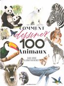 Comment dessiner 100 Animaux