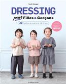 Dressing pour Filles & Garçons - 34 Modèles à coudre de 3 à 13 ans