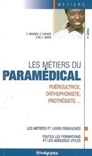 Métiers du paramédical 5e Ed.