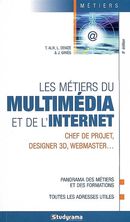Métiers du multimédia internet8e Ed.