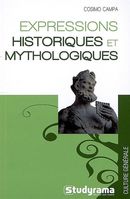 Expressions historiques et mythologiques
