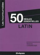Latin, 50 règles essentielles