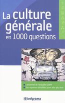Culture générale en 1000 questions 6e Ed.