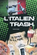 Italien trash