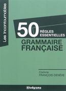 50 règles essentielles grammaire française