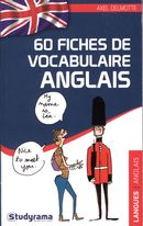 60 fiches de vocabulaire en anglais