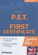 Réussir le P.E.T. et le first certificate