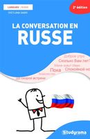 La conversation en russe 2e édition