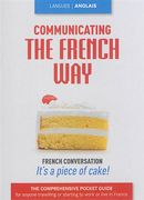 Communicating the french way