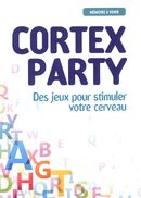 Cortex party -  Des jeux pour stimuler votre cerveau N.E.