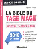 La Bible du Tage Mage 2016 - 6e édition