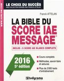 La Bible du score IAE message 2016 - 5e édition