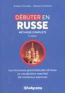 Débuter en russe - 3e édition
