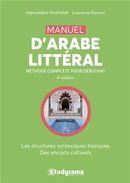 Manuel d'arabe littéral - Méthode complète pour débutant - 4e édition