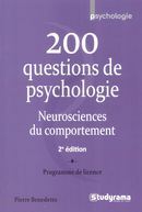 200 questions de psychologie : Neurosciences du comportement 2e édition