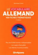 Le vocabulaire allemand : 100 fiches thématiques 2e édtion