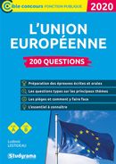 200 questions sur l'Union Européenne