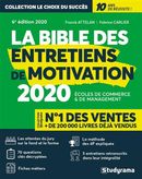La bible des entretiens de motivation 2020 6e édi