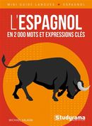 L'espagnol en 2 000 mots et expressions clés
