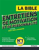 La Bible des entretiens de motivation et de personnalité - 10e édition